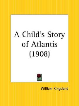 portada a child's story of atlantis (en Inglés)