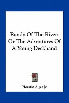 portada randy of the river: or the adventures of a young deckhand (en Inglés)