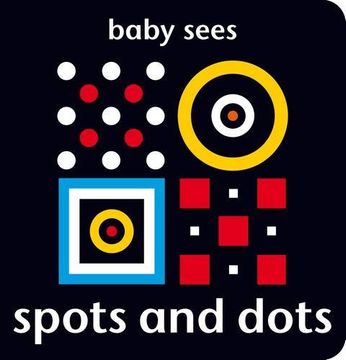 portada Baby Sees - Spots and Dots