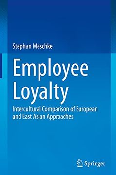portada Employee Loyalty: Intercultural Comparison of European and East Asian Approaches (in English)