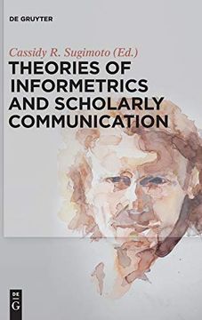 portada Theories of Informetrics and Scholarly Communication (in English)