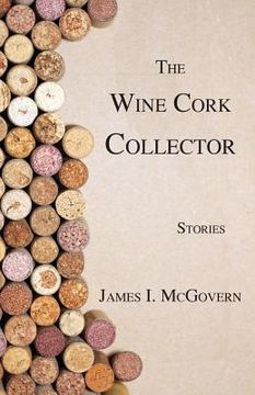 portada The Wine Cork Collector (en Inglés)