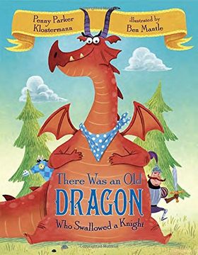portada There was an old Dragon who Swallowed a Knight (en Inglés)