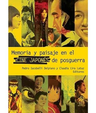 portada Memoria y Paisaje en el Cine Japonés de Posguerra