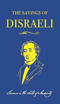 portada The Sayings of Benjamin Disraeli (in English)