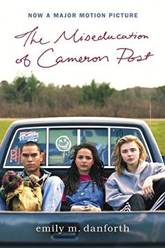 portada The Miseducation of Cameron Post Movie Tie-In Edition (in English)