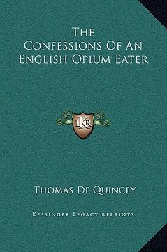 portada the confessions of an english opium eater (en Inglés)