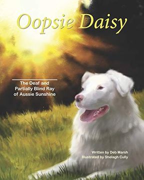 portada Oopsie Daisy: The Deaf and Partially Blind ray of Aussie Sunshine 