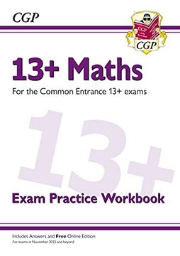 portada New 13+ Maths Exam Practice Workbook for the Common Entrance Exams (Exams From nov 2022) (Cgp 13+ Iseb Common Entrance) (en Inglés)