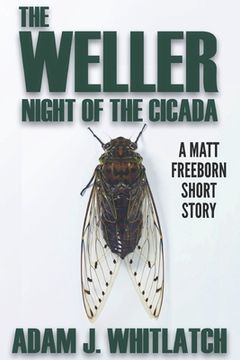 portada The Weller - Night of the Cicada (en Inglés)