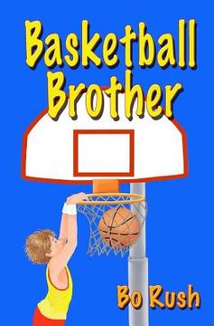 portada Basketball Brother (en Inglés)