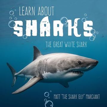 portada Learn About Sharks: The Great White Shark (en Inglés)