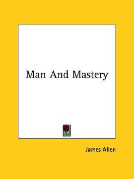 portada man and mastery (en Inglés)