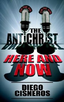 portada the antichrist here and now (en Inglés)