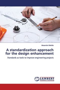 portada A standardization approach for the design enhancement (en Inglés)