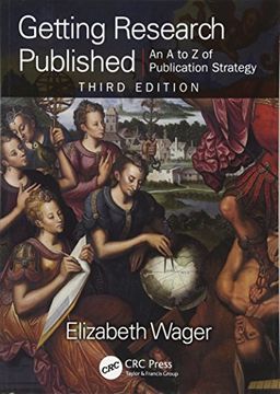 portada Getting Research Published: An A-Z of Publication Strategy, Third Edition