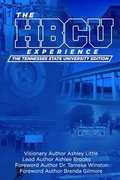 portada The Hbcu Experience: The Tennessee State University Edition (en Inglés)