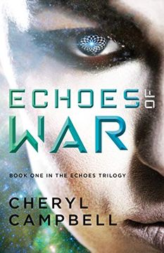 portada Echoes of War: Book one in the Echoes Trilogy 
