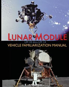 portada Lunar Module LM 10 Thru LM 14 Vehicle Familiarization Manual 