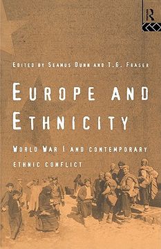 portada europe and ethnicity: the first world war and contemporary ethnic conflict (en Inglés)