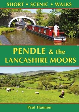 portada Pendle and the Lancashire Moors: Short Scenic Walks (en Inglés)