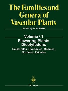 portada flowering plants. dicotyledons: celastrales, oxalidales, rosales, cornales, ericales