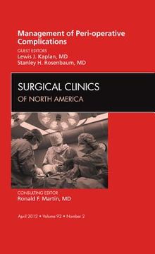 portada Management of Peri-Operative Complications, an Issue of Surgical Clinics: Volume 92-2 (en Inglés)