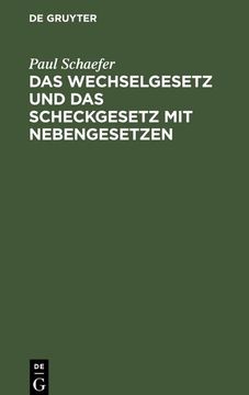 portada Das Wechselgesetz und das Scheckgesetz mit Nebengesetzen (in German)