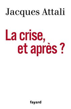 portada La Crise, et Après?