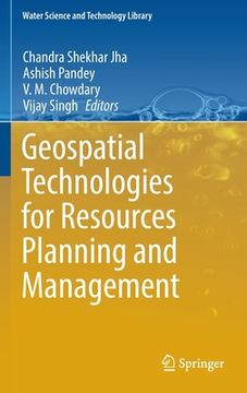 portada Geospatial Technologies for Resources Planning and Management (en Inglés)