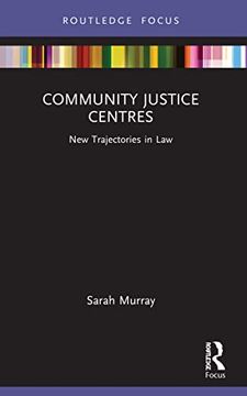 portada Community Justice Centres: New Trajectories in law (en Inglés)