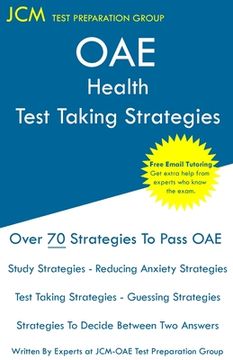 portada OAE Health - Test Taking Strategies: OAE 023 - Free Online Tutoring - New 2020 Edition - The latest strategies to pass your exam. (en Inglés)