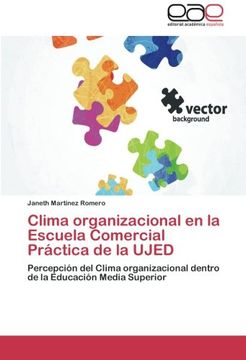 portada Clima organizacional en la Escuela Comercial Práctica de la UJED