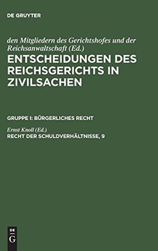 portada Entscheidungen des Reichsgerichts in Zivilsachen, Recht der Schuldverhältnisse, 9 (in German)