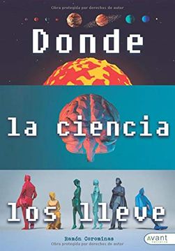 portada Donde la Ciencia los Lleve (in Spanish)