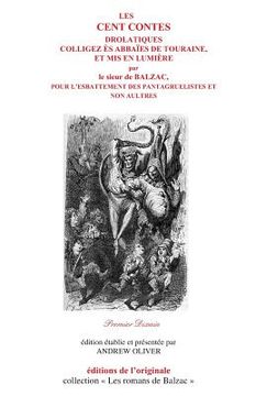 portada Les Cent contes drolatiques I: Premier dixain (en Francés)