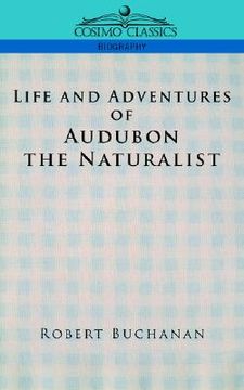 portada life and adventures of audubon the naturalist (en Inglés)