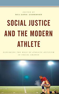 portada Social Justice and the Modern Athlete: Exploring the Role of Athlete Activism in Social Change 