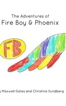 portada Adventures of Fire Boy & Phoenix: trade version (in English)