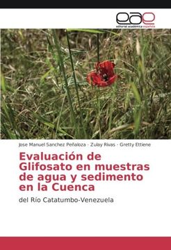 portada Evaluación de Glifosato en muestras de agua y sedimento en la Cuenca: del Río Catatumbo-Venezuela