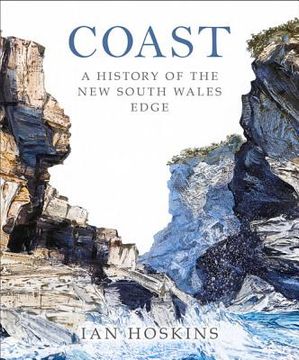portada Coast: A History of the New South Wales Edge (en Inglés)