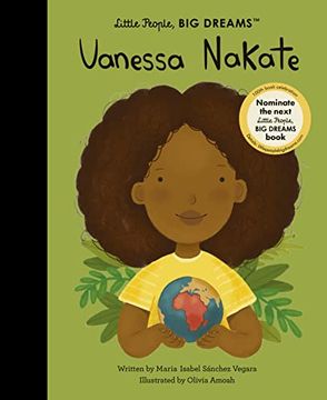 portada Vanessa Nakate (Volume 100) (Little People, big Dreams, 100) (en Inglés)