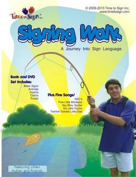 portada Signing Walk: A Journey Into Sign Language (en Inglés)