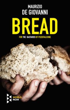 portada Bread (The Bastards of Pizzofalcone, 5) (en Inglés)