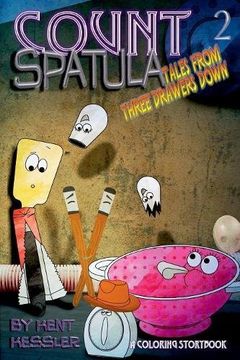 portada Count Spatula: Tales From Three Drawers Down Book 2