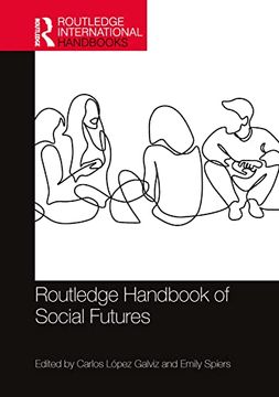 portada Routledge Handbook of Social Futures (Routledge International Handbooks) (en Inglés)