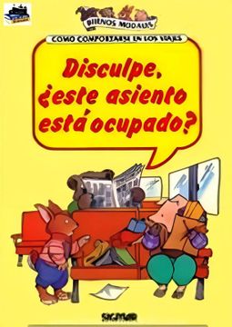 portada Disculpe, ¿Este Asiento Está Ocupado? (in Spanish)