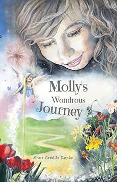 portada Molly's Wondrous Journey: A Touching Journey to Your Inner Self: 1 (en Inglés)