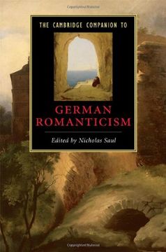 portada The Cambridge Companion to German Romanticism Hardback (Cambridge Companions to Literature) (en Inglés)