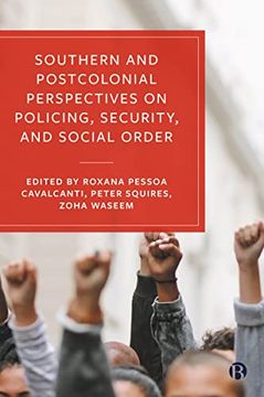 portada Southern and Postcolonial Perspectives on Policing, Security and Social Order (in English)